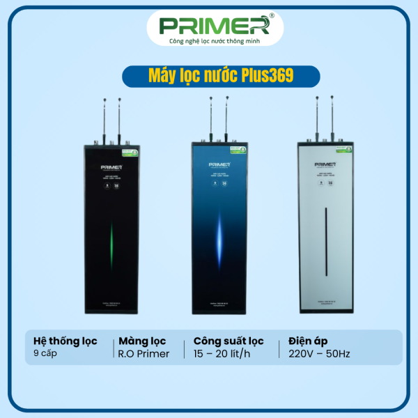 MÁY LỌC NƯỚC PRIMER PLUS369