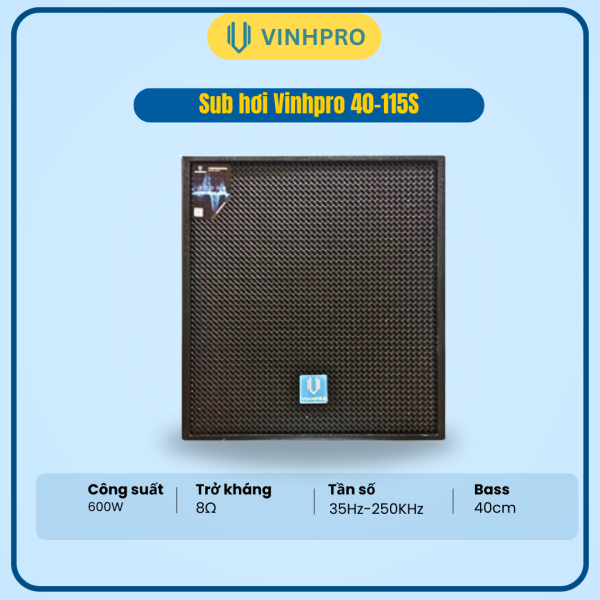 SUB HƠI VINHPRO 40-115S