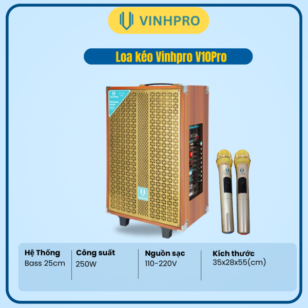 LOA KÉO VINHPRO V10 PRO