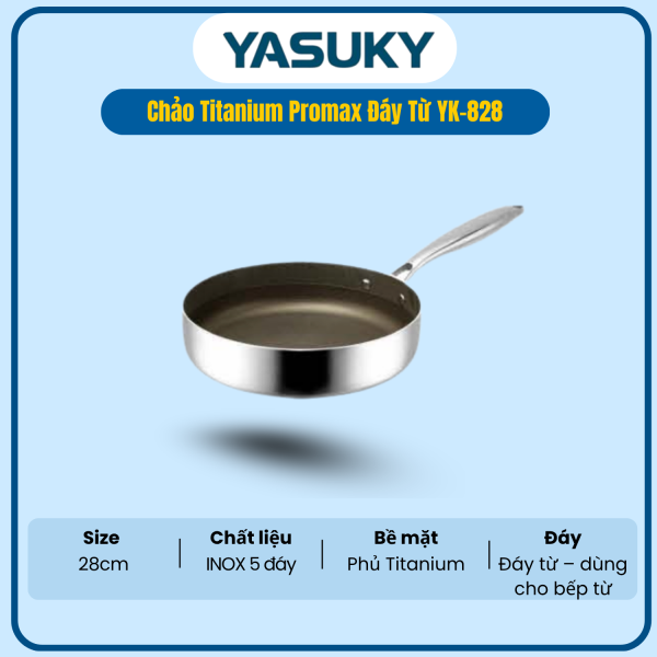 CHẢO TITANIUM PROMAX ĐÁY TỪ YK-828